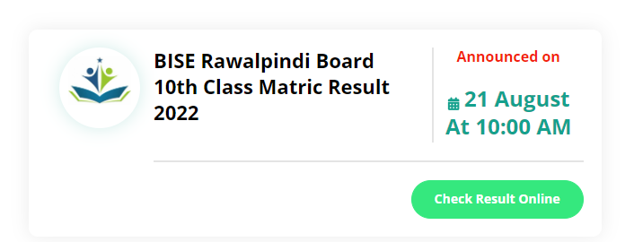 Date of 10th Class Result 2022 Bise Rawalpindi board Check by Name and Roll No